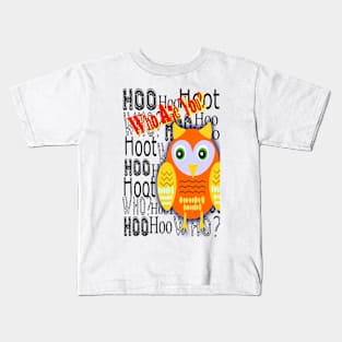 Hoo Are You Kids T-Shirt